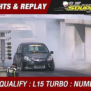 DAY2 QUALIFY | TRI ACE PRO L15 TURBO | ธีรพล สุศิลาภรณ์ T-SPEED (2016)