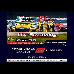 [TH] Live Race 6 - TSS The Super Series by B-Quik 2023 @Sepang International Circuit