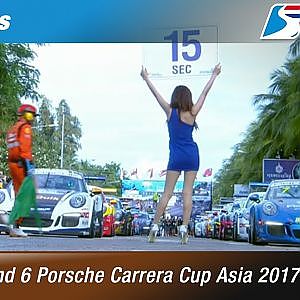 Highlights Porsche Carrera Cup Asia 2017 : Round 6 ​@Bangsaen Street Circuit,Chonburi