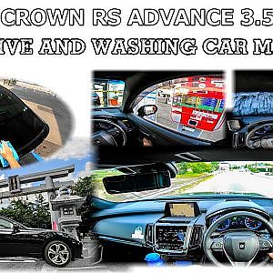 TOYOTA CROWN RS ADVANCE 3.5 HYBRID POV DRIVE 4K - トヨタ クラウンRSアドバンス ハイブリッド 走行～洗車機