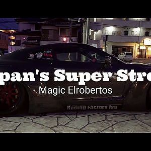 JAPAN'S SUPER STREET