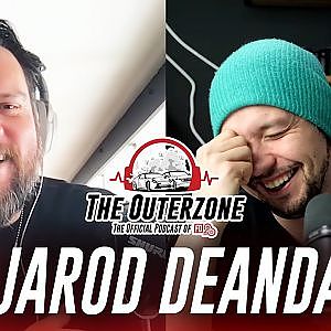 The Outerzone Podcast - Jarod DeAnda (EP.6)