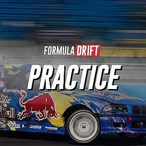 Formula DRIFT Irwindale 2024 - PRO, Round 8 - Practice Session