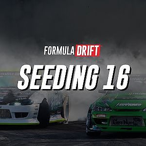 Formula DRIFT Long Beach 2024 - PRO, Round 1 - Seeding 16