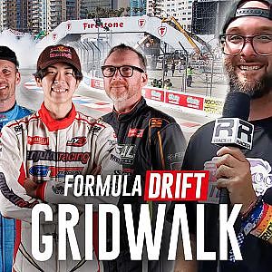 Formula DRIFT GRIDWALK w/ Gregg Bucell - Long Beach 2026