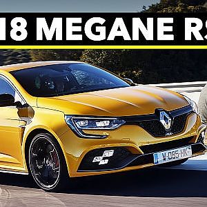 The 2018 Renault Megane RS Proves Power Can Be Overcome With Agility
