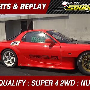 DAY2 QUALIFY | SUPER 4 2WD | วิศิษย์ ตันเปาว์