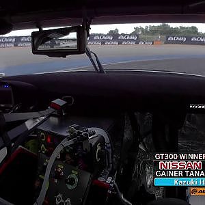 GT300 Winner  GAINER TANAX triple a GT-R OnBoard / 2019 AUTOBACS SUPER GT Rd.4 Chang SUPER GT RACE