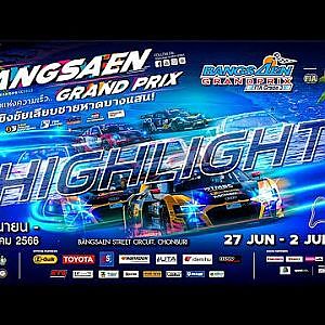 Highlight Bangsaen Grand Prix 2023