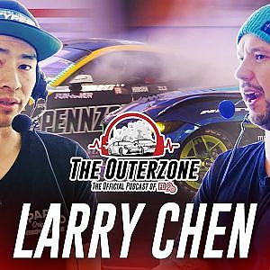 The Outerzone Podcast - Larry Chen (EP.92)