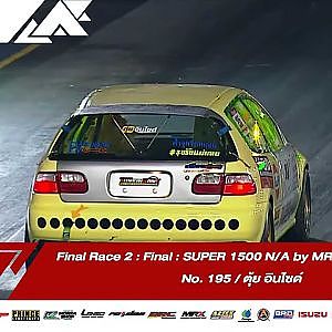 Final  Race 2 :SUPER 1500 N/A by MRX PERFORMANCE | No. 195 |Souped Up 2019