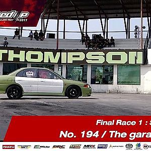FINAL DAY1 : Super 4 4WD RUN1 No.194 นิธิวัต หว่องไพบูลย์/The garage (พี่ เจ๋ง)