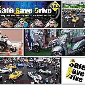 ติดตามรับฟัง SAFE SAVE DRIVE 28/ 7 /61
