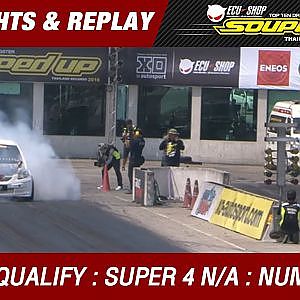DAY2 QUALIFY | SUPER 4 N/A | เจษฎา จิตคนึงโชติ MONKEY GARAGE / S - CAR (2016)
