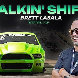One of the most DIALED-IN Drag Racers we've filmed.. Brett LaSala (Talkin’ Shift EP 024)