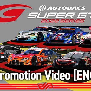 [Promotion Video]2022 SUPER GT/English