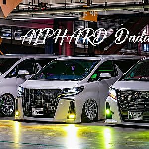 Daddy Hub 3 ALPHARD bro cinematic 4K SONY FX3