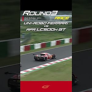【SUPER GT Rd ３ SUZUKA】Final ３位表彰台を決めたオーバーテイク!! GT300 UNI ROBO BLUEGRASS FERRARI vs apr LC500h GT