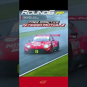 【SUPER GT Rd 6 SUGO】FREE PRACTICE GT500 Niterra MOTUL Z
