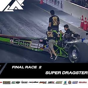 Final Round 2 : Super Dragster Benzene| Super Dragster Diesel | Souped Up 2019