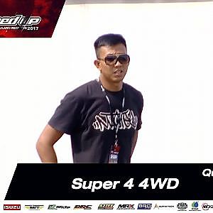 Qualify Day2 : Super 4 4WD 2-DEC-2017
