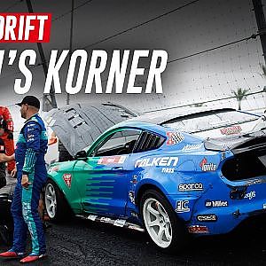 Kevin's Korner - Behind The Scenes at FD Irwindale 2022