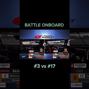 BATTLE ONBOARD #3vs17 #shorts #supergt #スーパーgt #モータースポーツ #motorsport
