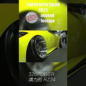 TOKYO AUTO SALON 2023 unused footage 326 POWER NEW Z #Shorts