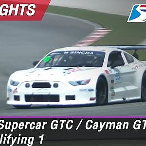 Highlights TH Supercar GTC / Cayman GT4 & TA2 Qualifying 1 : Sepang International Circuit Malaysia