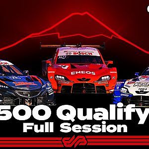 【GT500 予選フル】2021 AUTOBACS SUPER GT Rd.8 FUJI