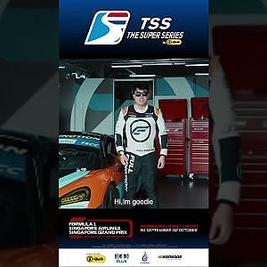 TSS The Super Series  I  Singapore Grand Prix 2022