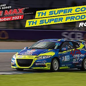 Thailand Super  Compact /Thailand Super Production : Round 3 Thailand Super Series 2021 “To The Max”